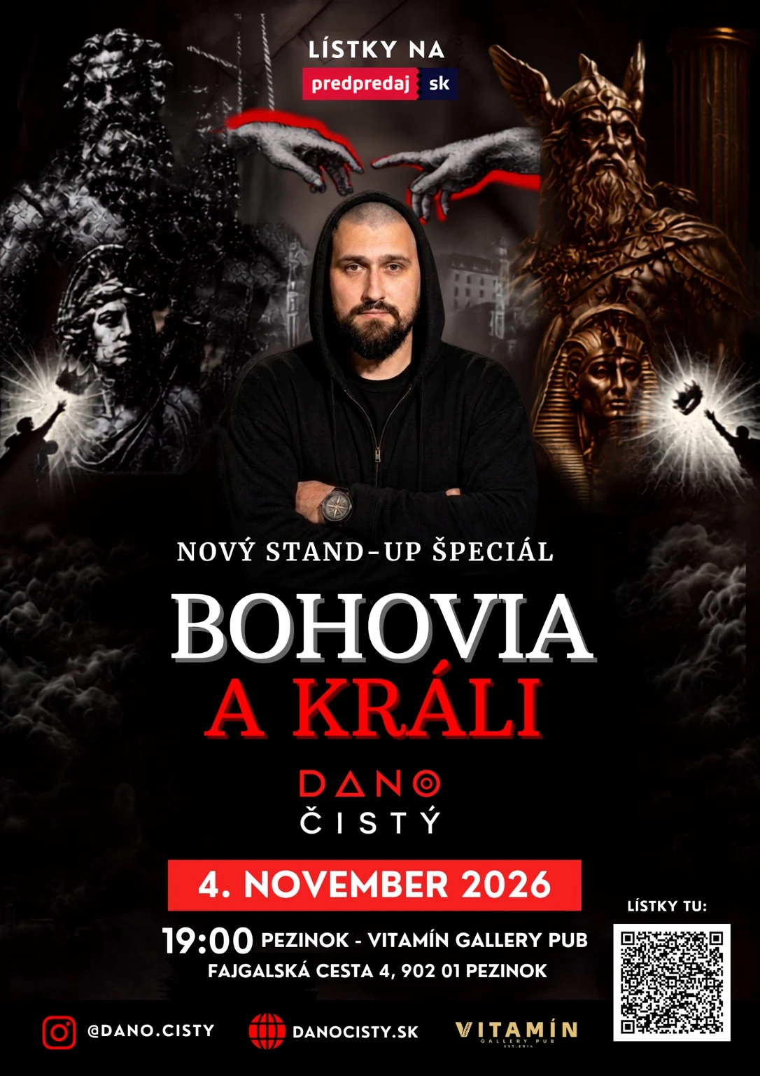 Plagát Dano Čistý – Bohovia a králi, Pezinok, 4. novembra 2026